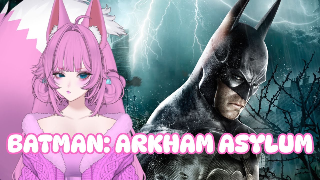 🌸【Batman: Arkham Asylum】Let's get batty #Vtuber 🌸