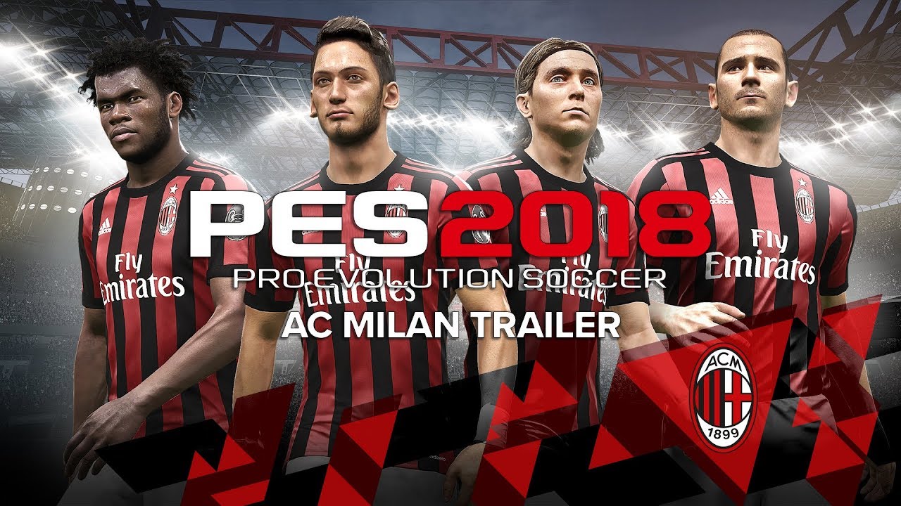 PES 2018 AC Milan Trailer