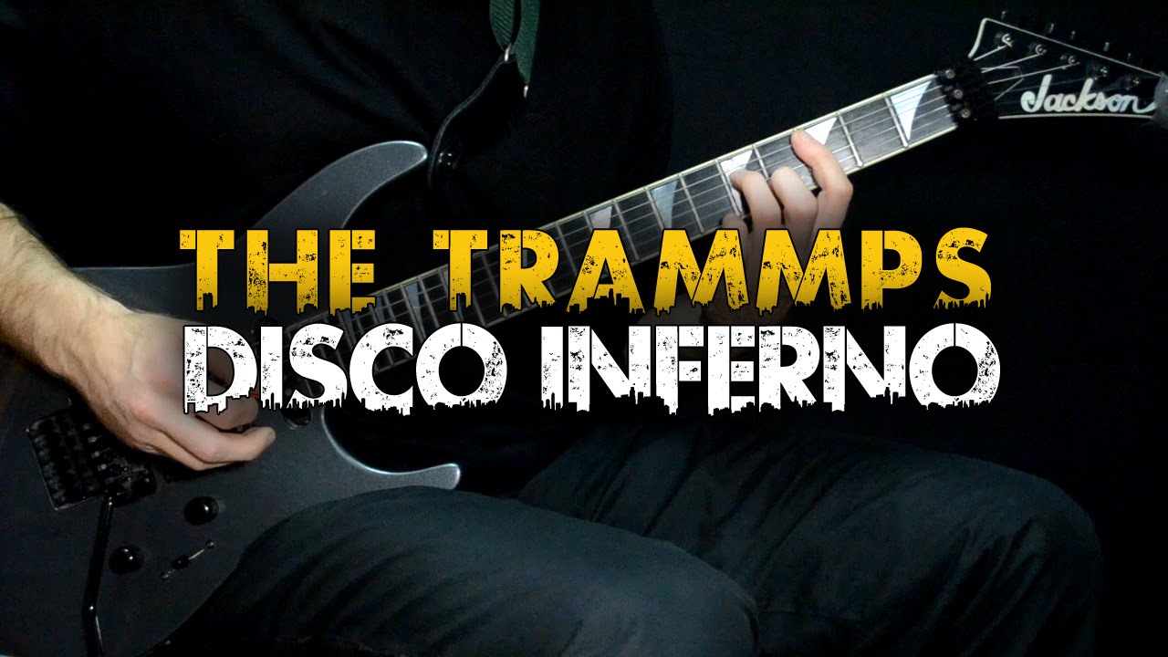 Disco Inferno - The Trammps (Guitar cover)