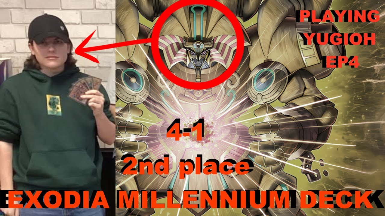 PLAYING YUGIOH - EP4 - “EXODIA OBLITERATE!!!” + 2nd place Exodia Millennium deck list !!!
