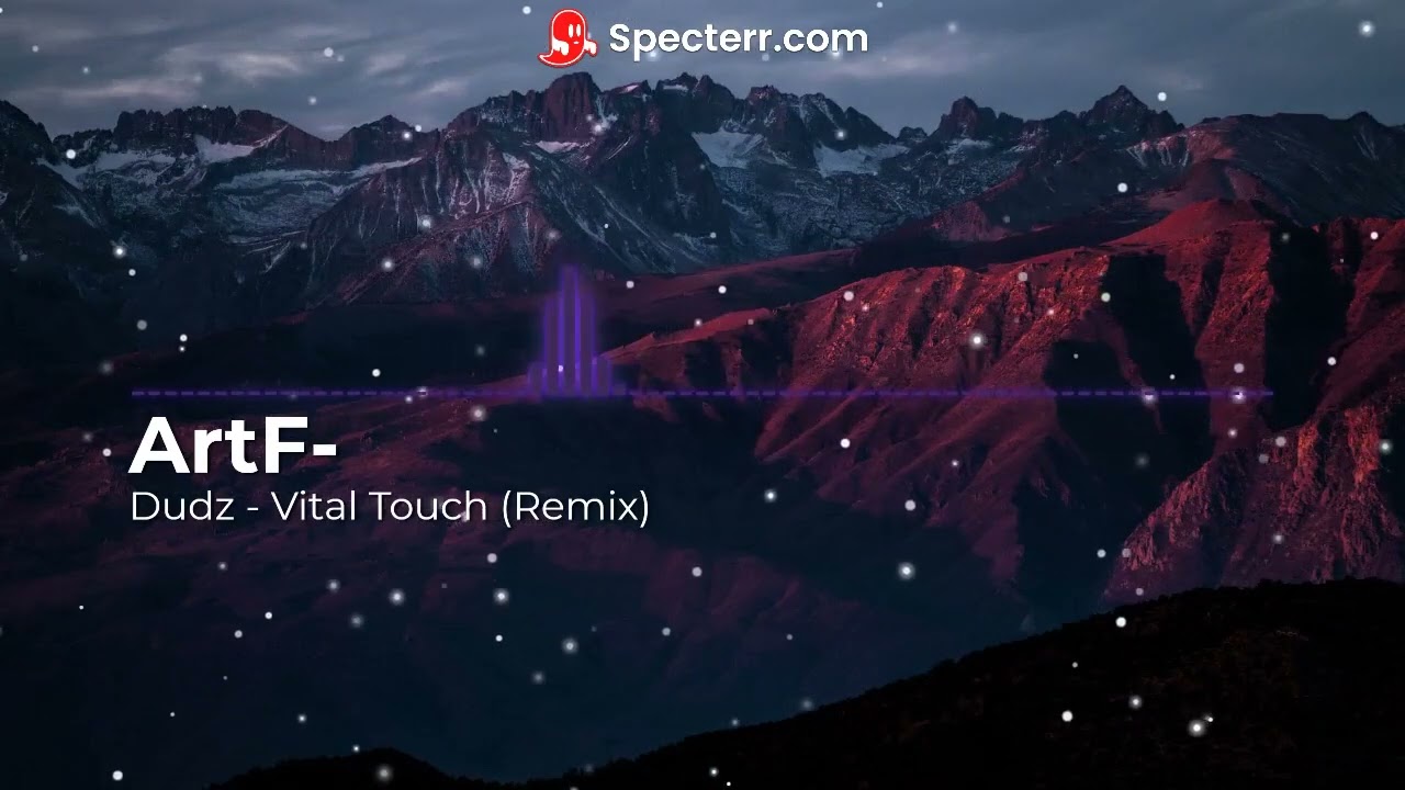 ArtF- Vital Touch (REMIX)