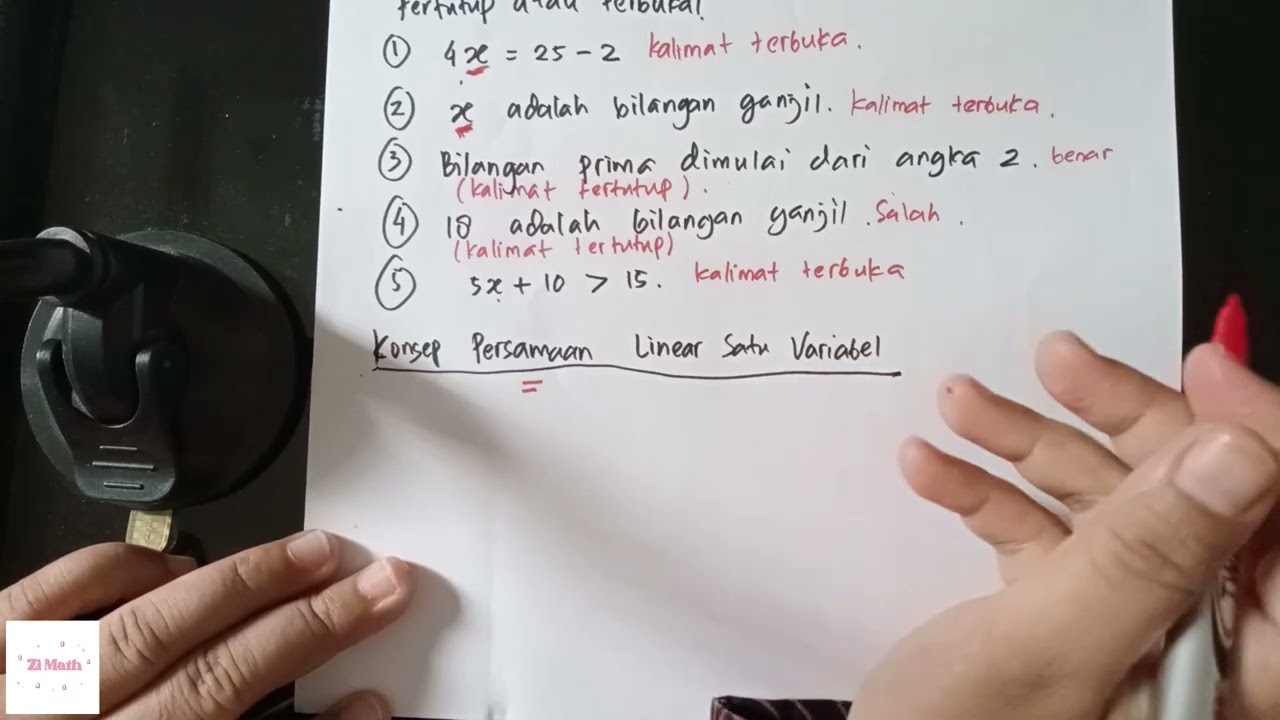 Belajar Matematika Kalimat Terbuka, Kalimat Tertutup dan Konsep Dasar Persamaan Linear Satu Variabel