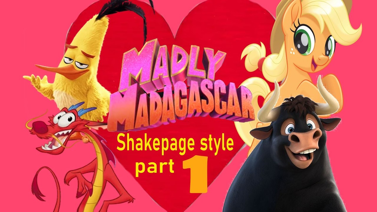 Madly Madagascar (Shakepage Style) part 1