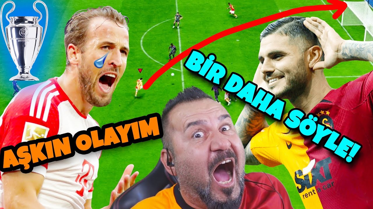 İCARDİ vs HARRY KANE! GALATASARAY-BAYERN MÜNİH ŞAMPİYONLAR LİGİ  EA FC 24