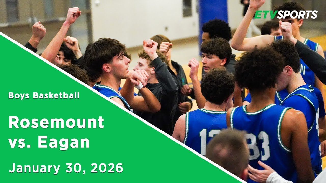 Eagan Boys Basketball vs. Rosemount