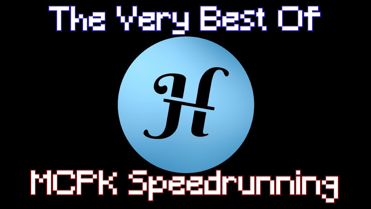 Hielke Maps Compilation: The Very Best of MCPK Speedrunning (Read Description For More Details)