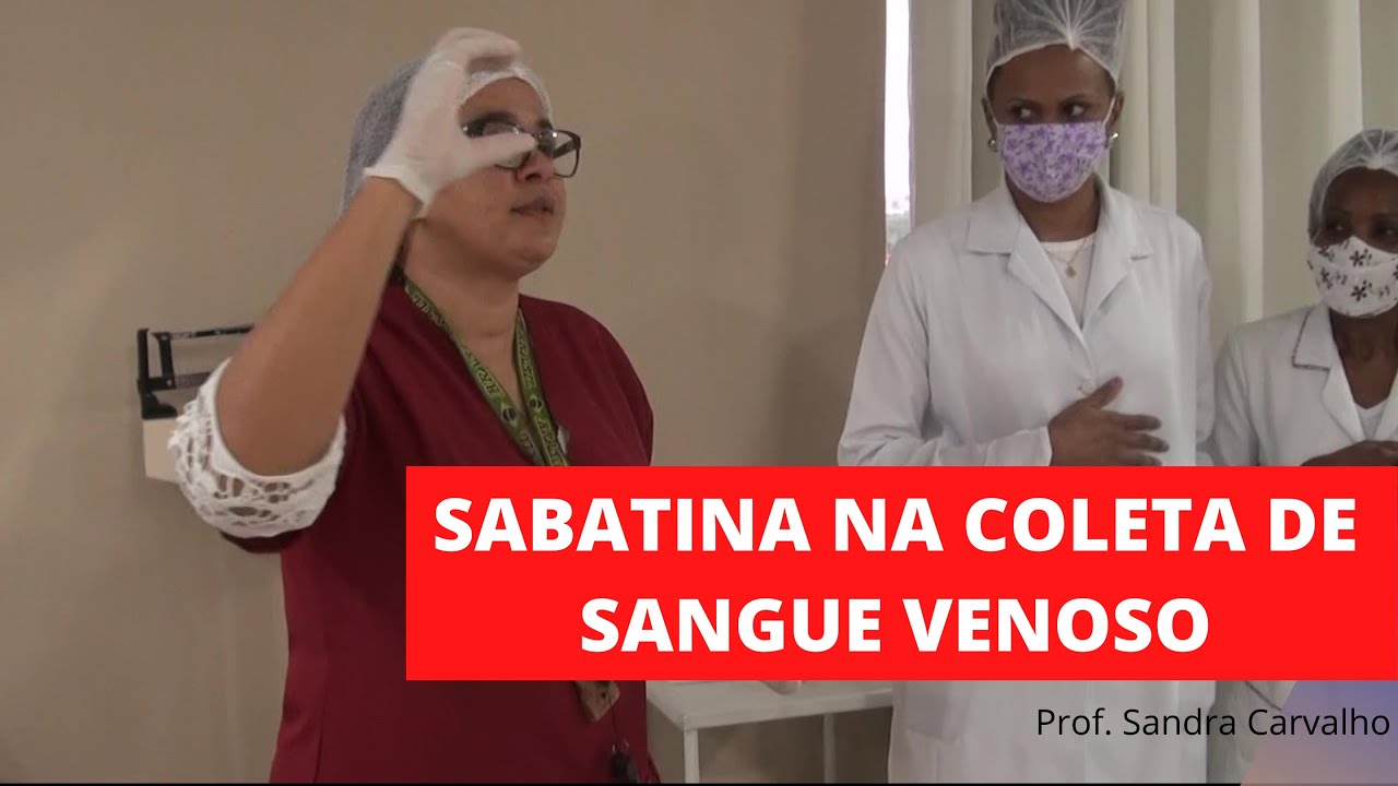 SABATINA NO CURSO  DE QUALIDADE E EFICIÊNCIA NA COLETA DE SANGUE VENOSO.