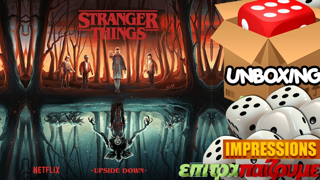 Stranger Things Upside Down - Unboxing & Impressions by Epitrapaizoume.gr