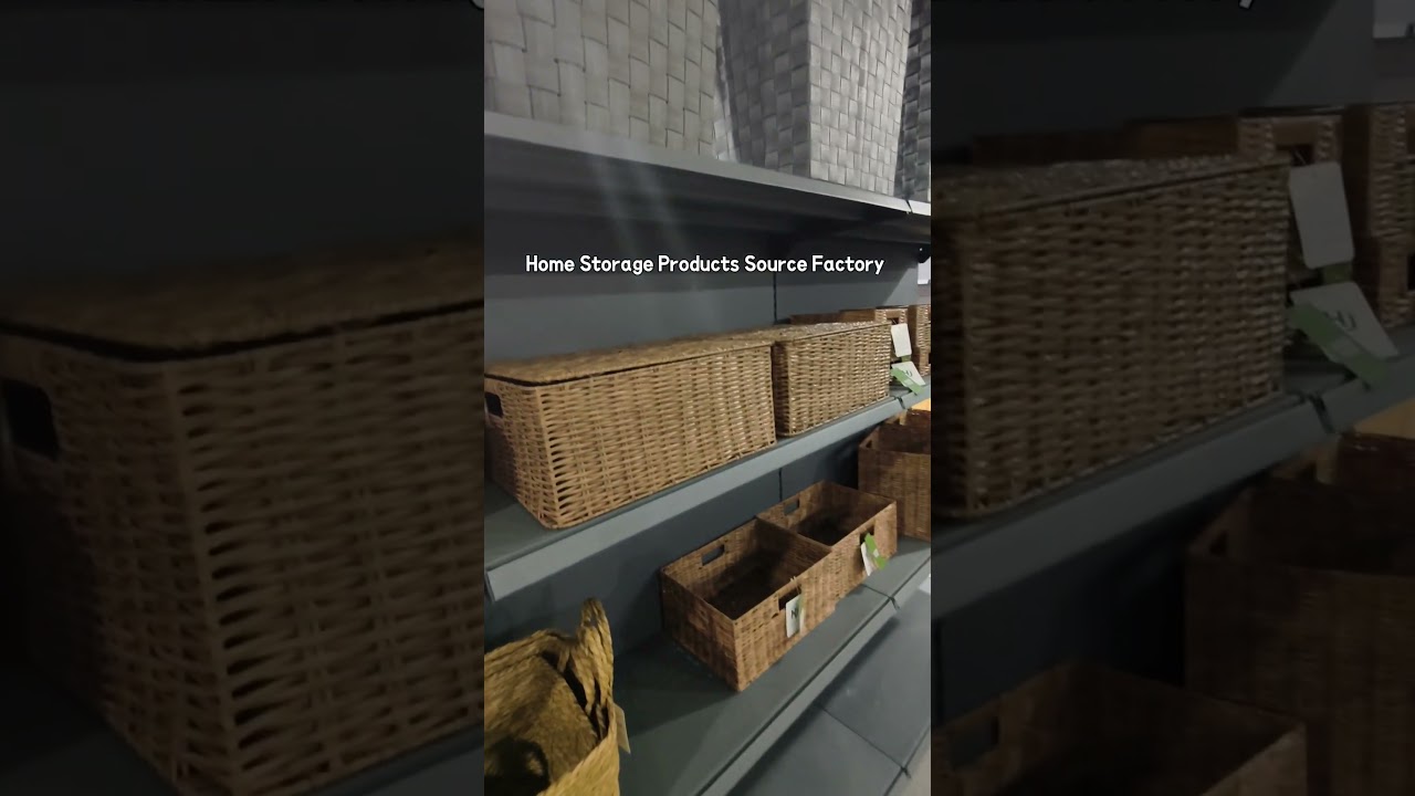 We are home storage products source factory.  Welcome to contact me.#homestorage #handmade #factory