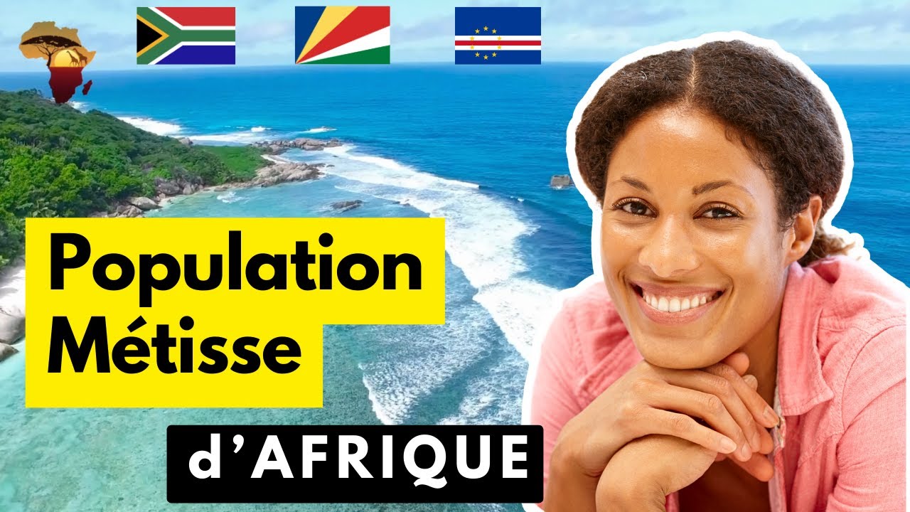 Top 10 des Pays Africains avec des Populations Métisses