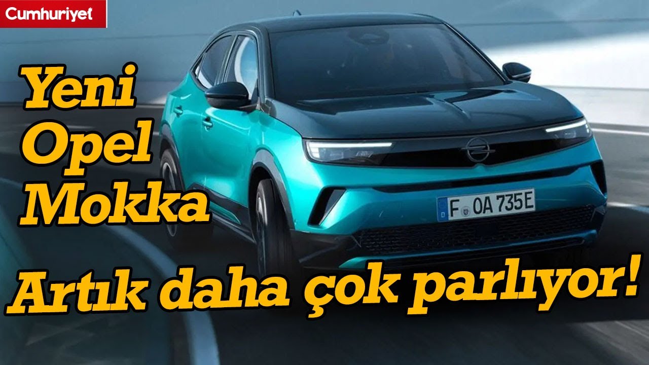 Yeni Opel Mokka test sürüşü - Artık daha da iddialı