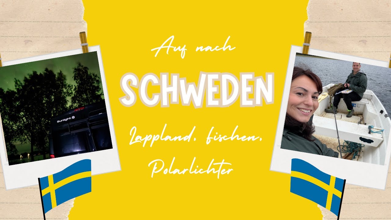Auf nach Schweden - Lappland, Fischen und Polarlichter