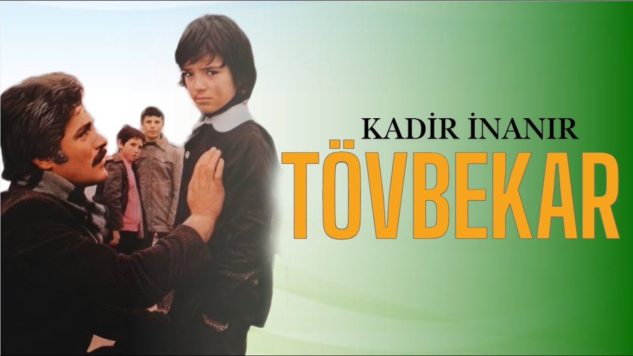 Tövbekar Türk Filmi | FULL | Kadir İnanır