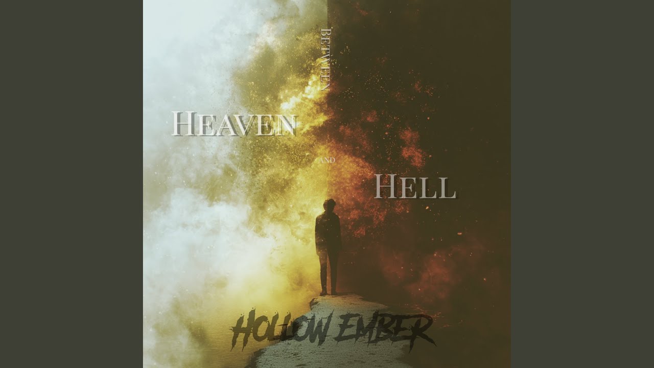 Between Heaven and Hell