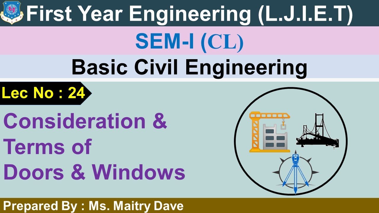 Lec-24_Consideration & Terms of Doors & Windows | Basic Civil Engineering | First Year Engineering