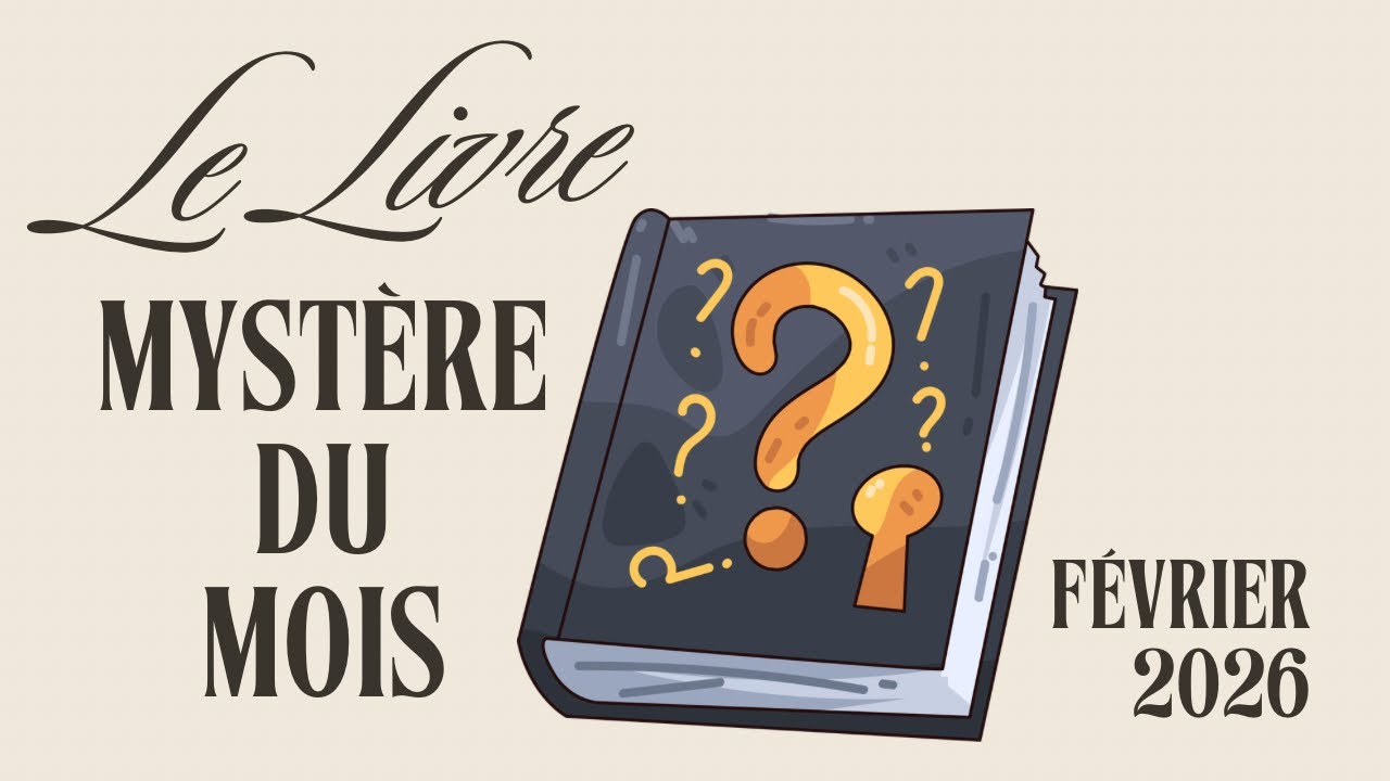 Le Livre Mystère du mois 📖🔍 Février 2026