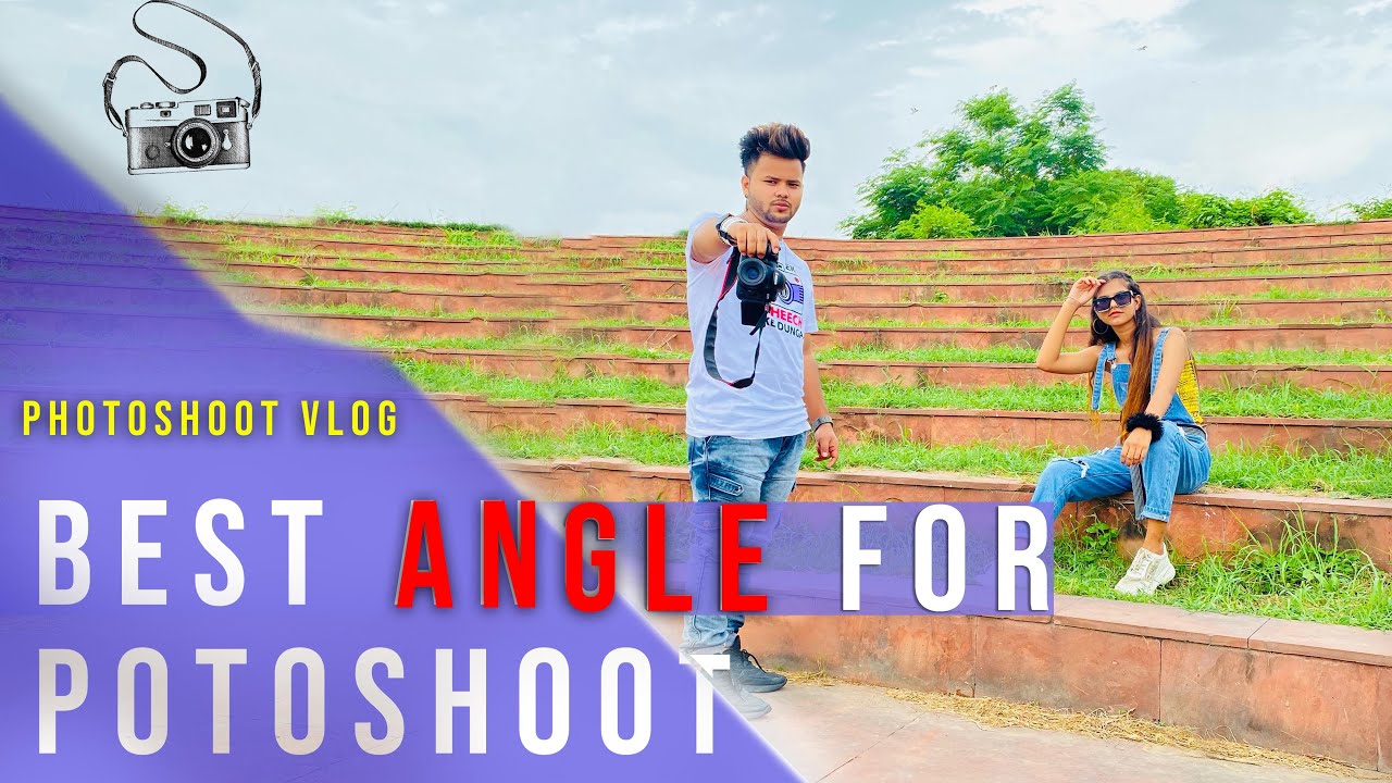 Photoshoot Poses & Angle | Best Camera Angles | Dslr Photography Tips , Tricks | Raaz Photography