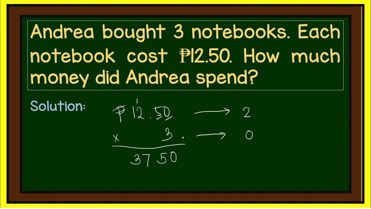 Problem Solving Involving Multiplication of Decimal Numbers