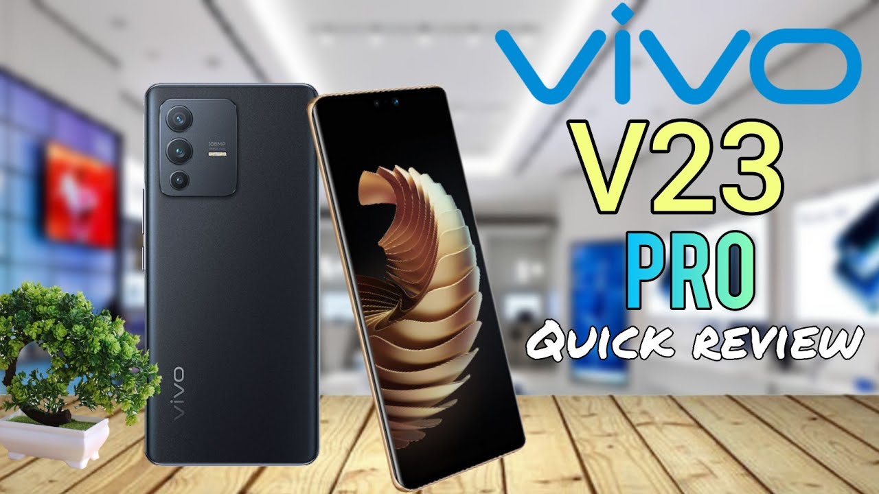 vivo V23 Pro:Price in philippines Specs and features Quick review