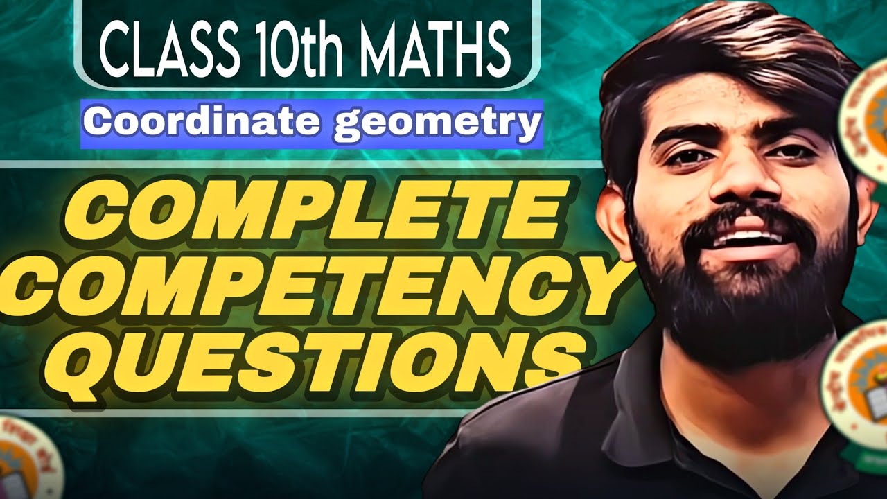 Day 15 Competency Based Questions | Coordinate Geometry | Ch 7 Maths Class 10