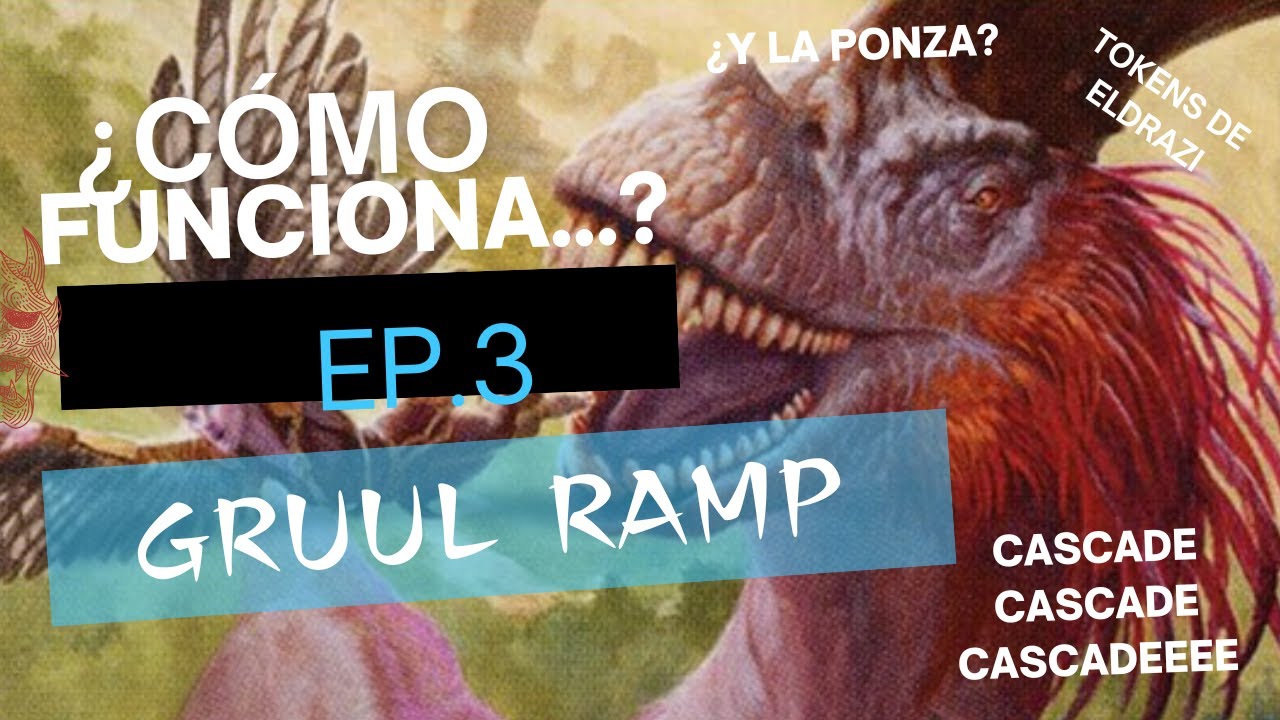 &iquest;C&oacute;mo Funciona...? Ep. 03:  Gruul Ramp / Ponza | DeckTechs de MTG Pauper en Espa&ntilde;ol