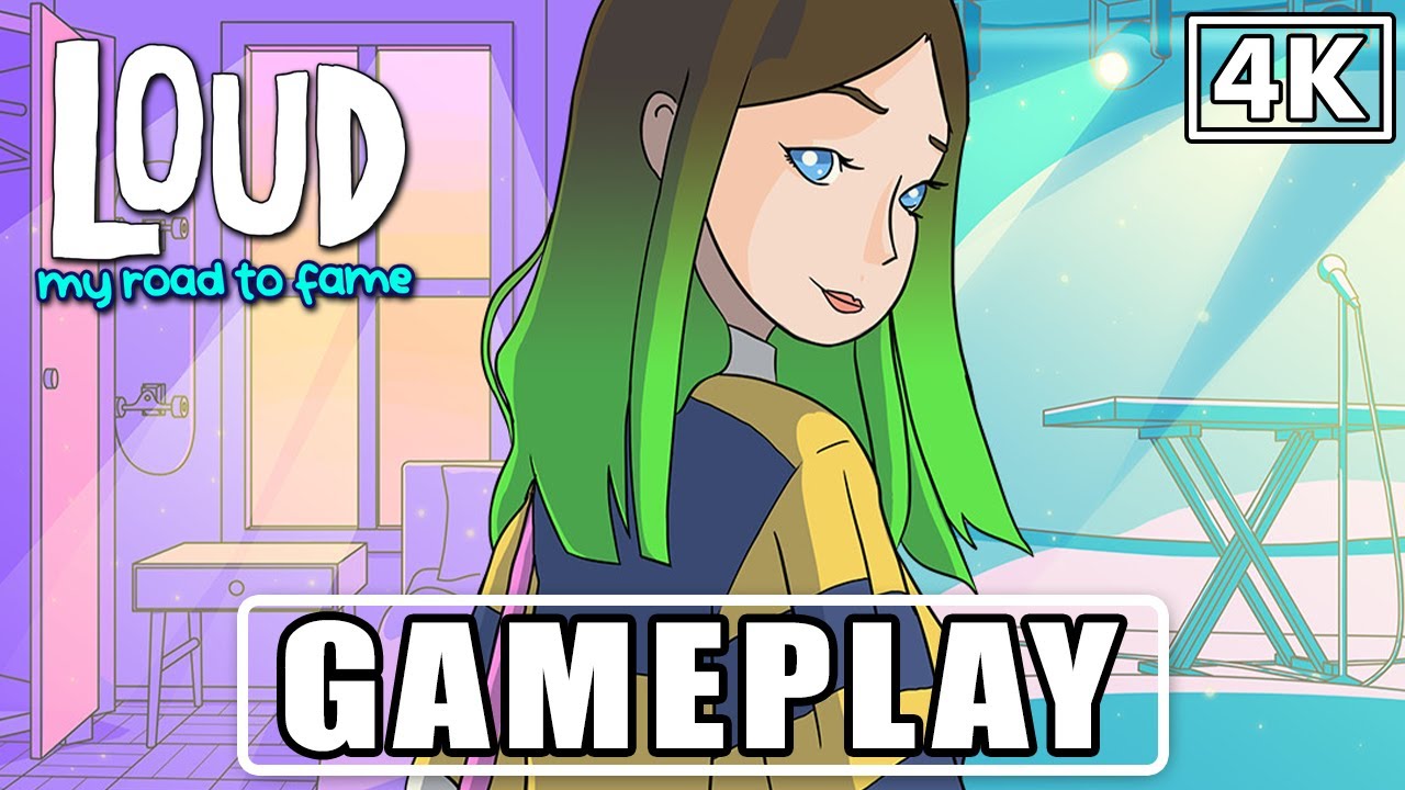 LOUD: MY ROAD TO FAME Gameplay (PC 4K 60FPS) - No Commentary