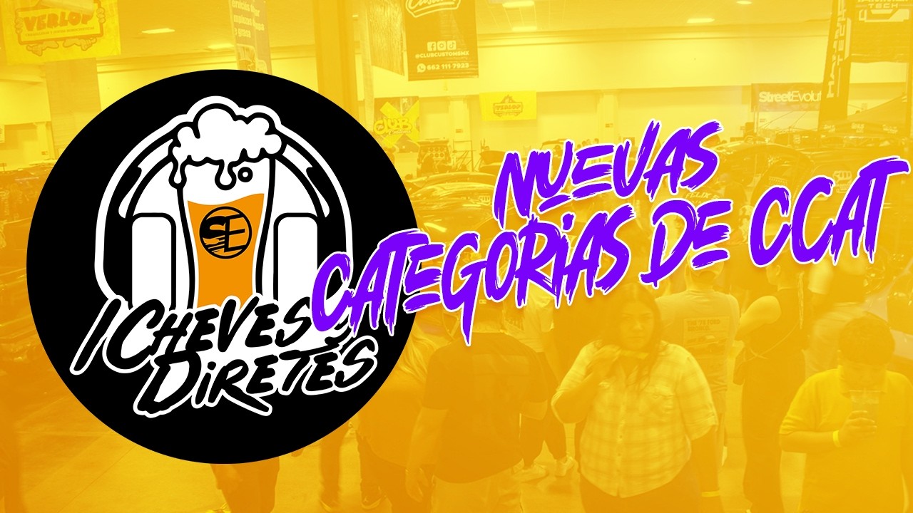 🔞/Cheves y Diretes | Nuevas categorías en StreetEvolution [Ep. 03 | T.03]