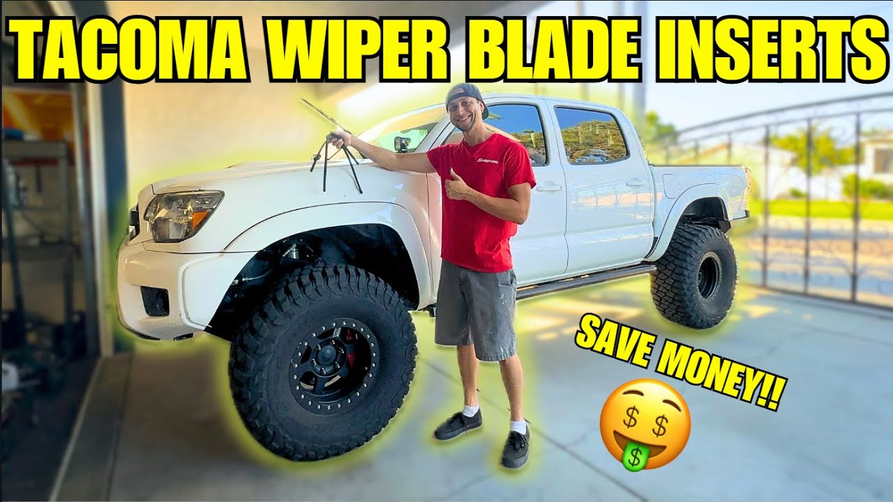 Tacoma Wiper Blade INSERTS! SAVE MONEY WITH THIS DIY!!