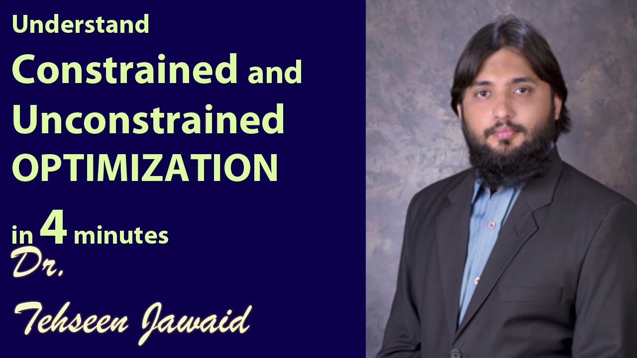 Constrained and Unconstrained Optimization