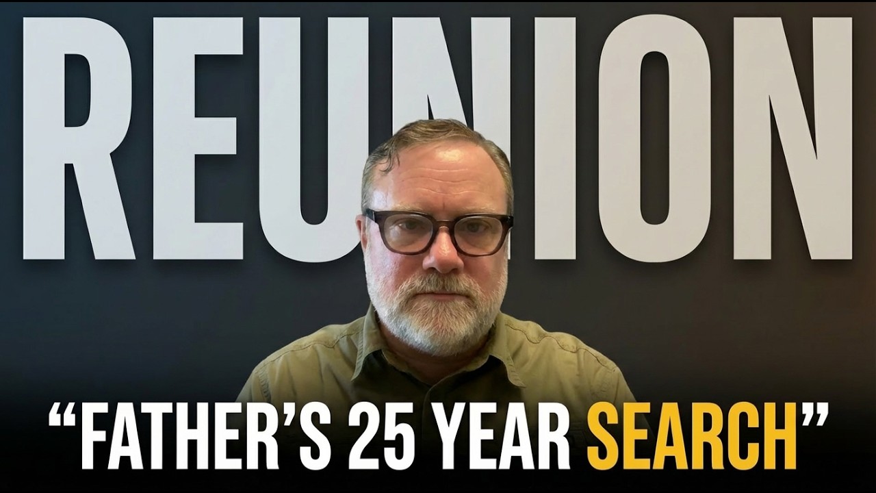 Episode 4: A father's 25 year search for his son.