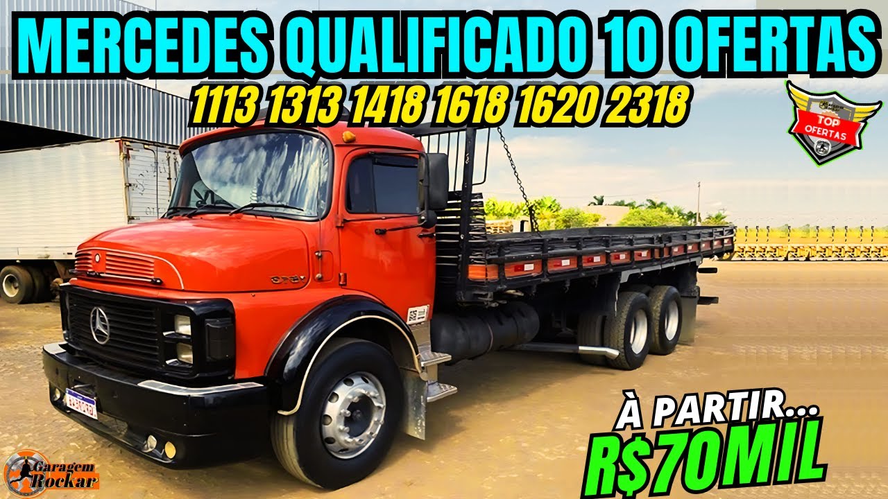 CAMINHÃO MERCEDES QUALIFICADO 10 TOP OFERTAS à PARTIR DE 70 MIL #caminhãobarato #caminhãomercedes