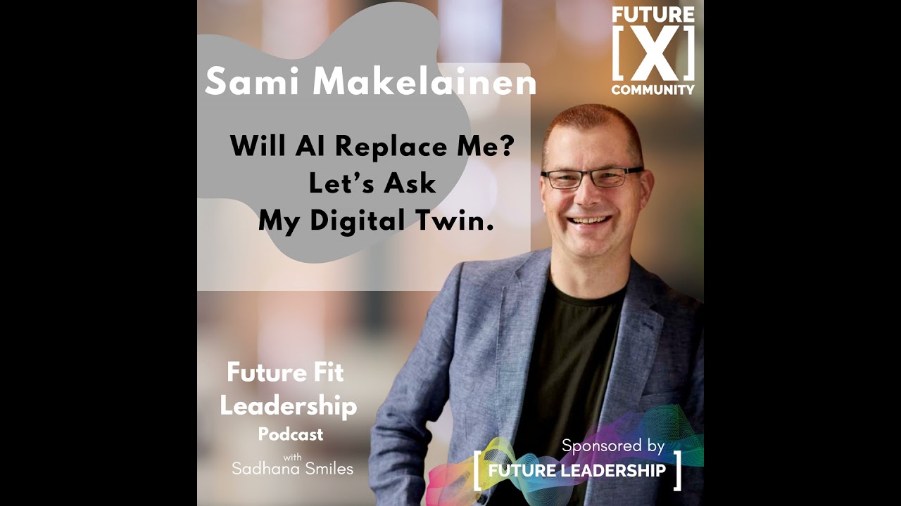 Will AI Replace Me? Lets Ask My Digital Twin - with Sami Makelainen