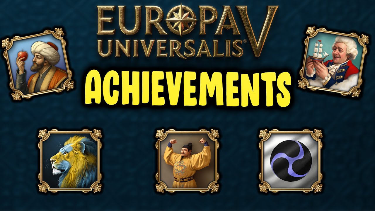 THE EU5 ACHIEVEMENTS