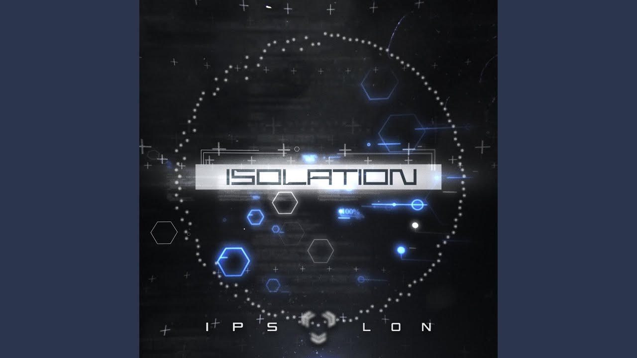 ISOLATION
