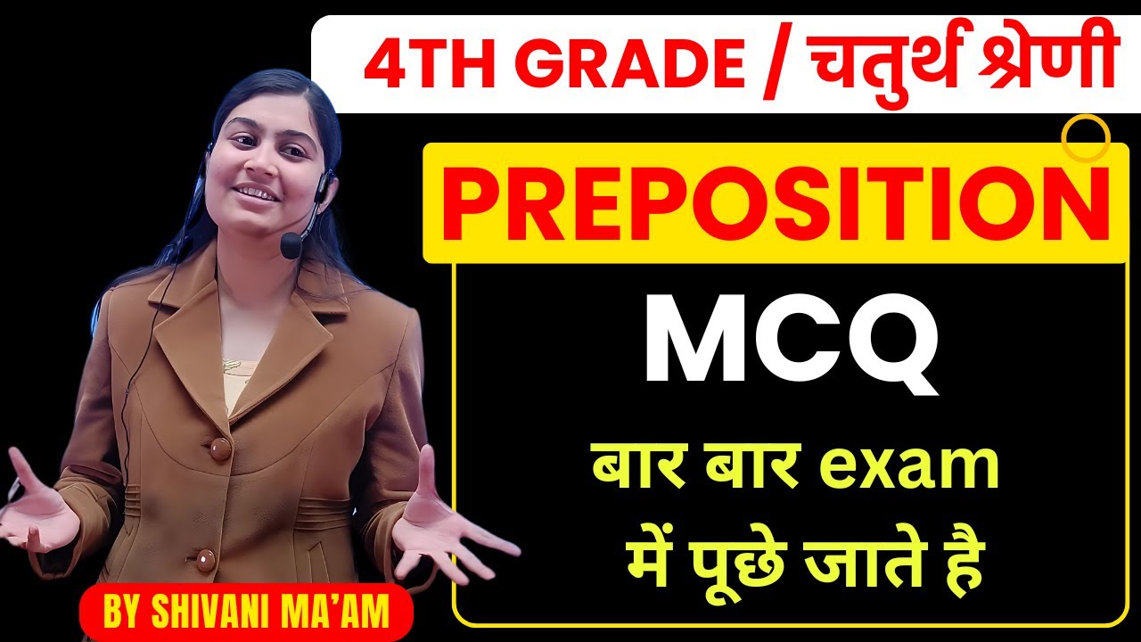 Preposition MCQ | Shivani Ma’am | बार बार exam में पूछे जाते है | चतुर्थ श्रेणी भर्ती 2025