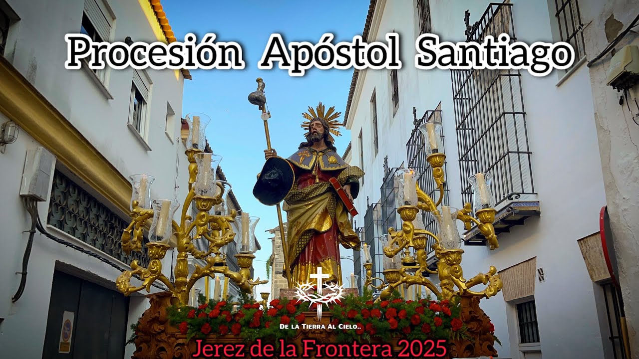 Salida Procesional Apóstol Santiago Jerez 2025