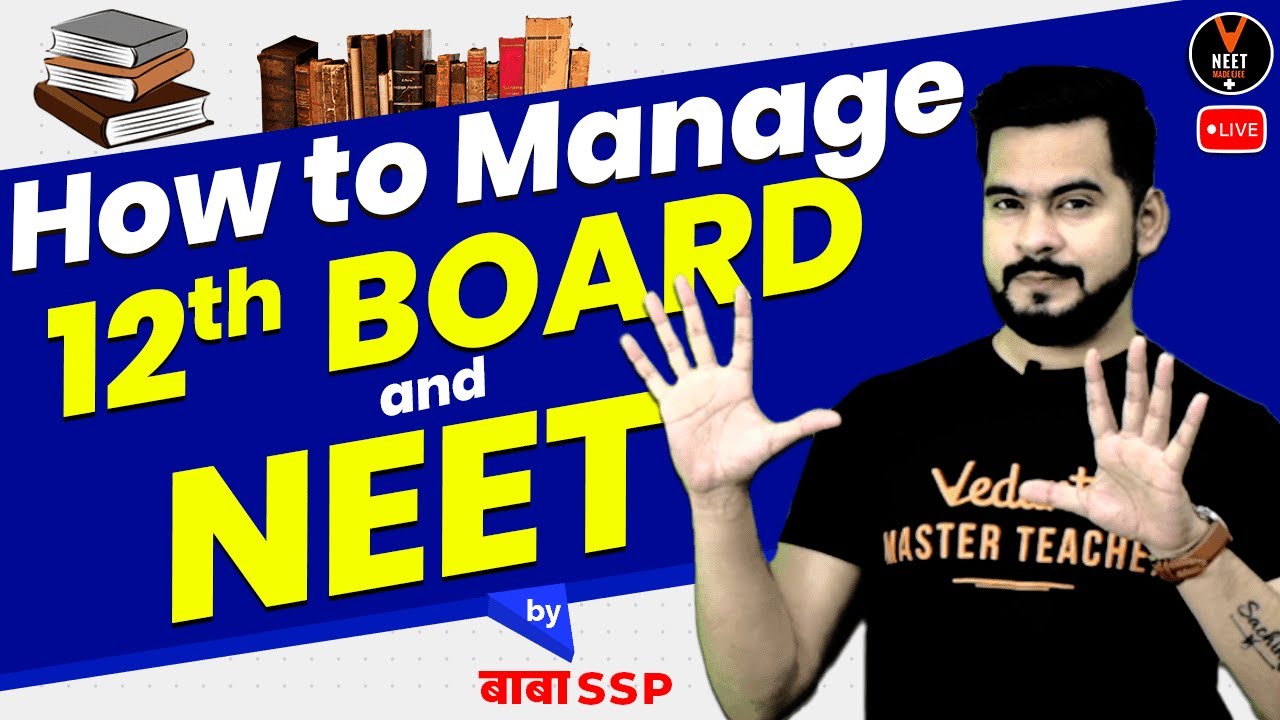 How to Manage 12 and NEET 2021 | Class 12 Board Exam 2021 Preparation | Sachin Sir