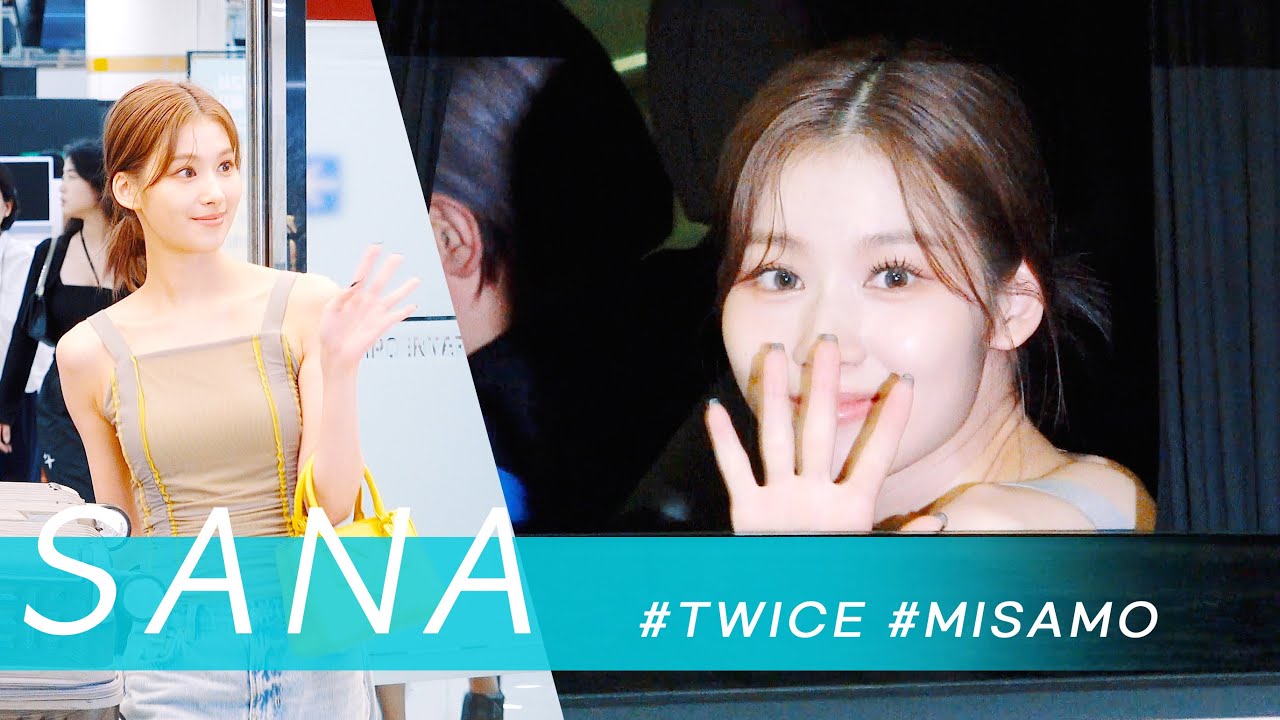 230729 TWICE(트와이스) MISAMO SANA 미사모 사나 입국 arrival 4K