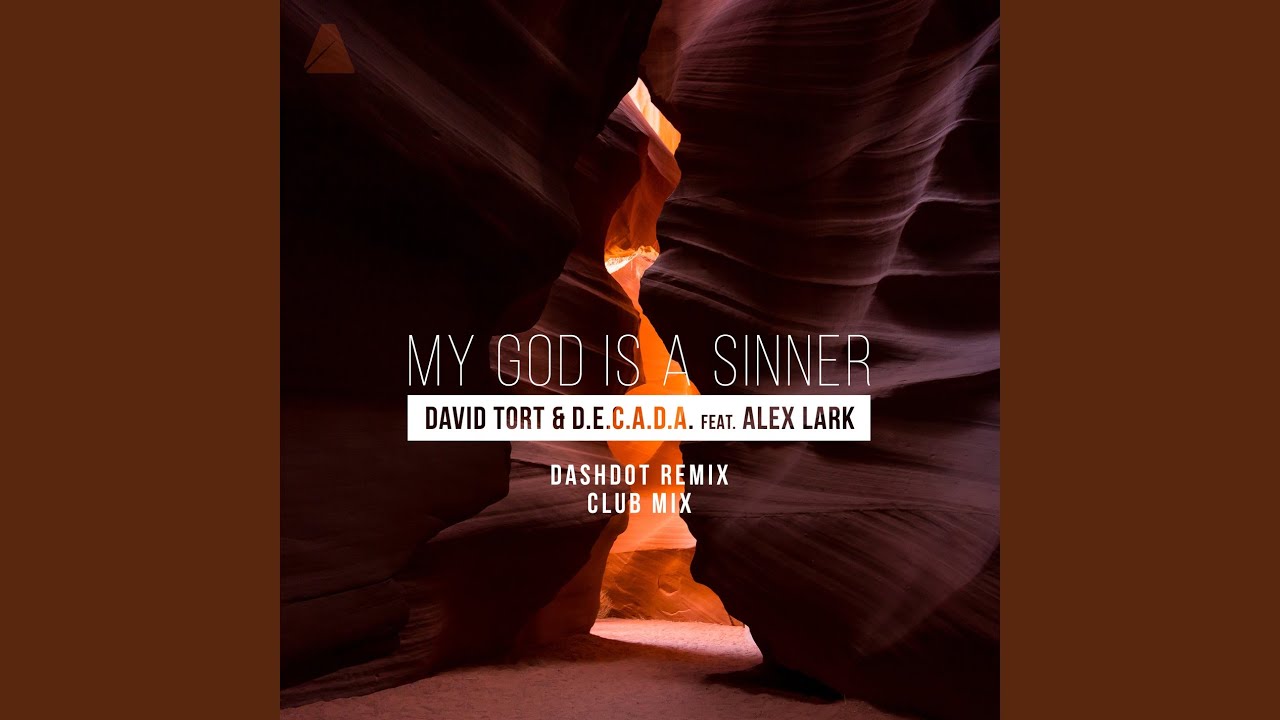 My God is a Sinner (Dashdot Mix)