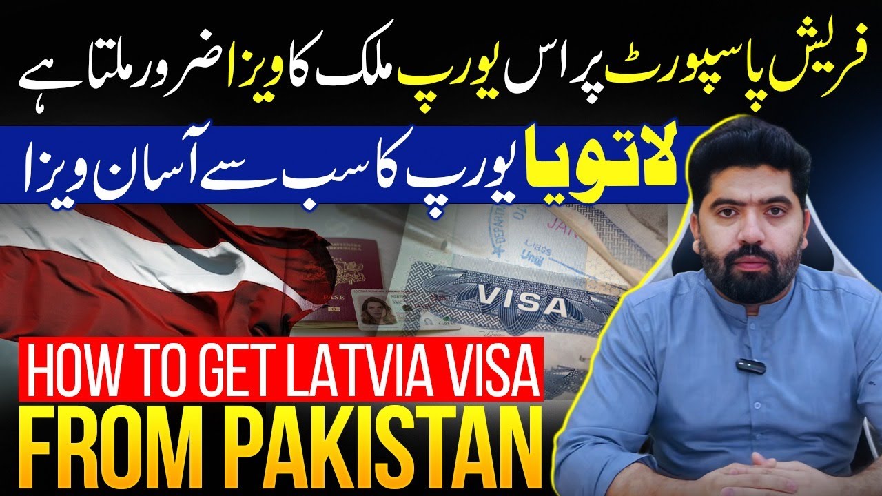 Latvia Visit Visa from Pakistan 2025 | Latvia Visa Requirements for Pakistani