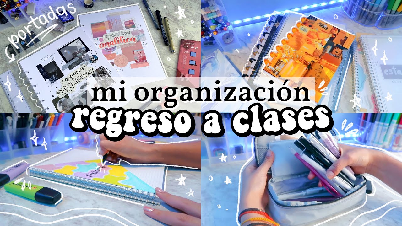 ORGANIZ&Aacute;NDOME PARA EL REGRESO A CLASES - DanielaGmr ✨