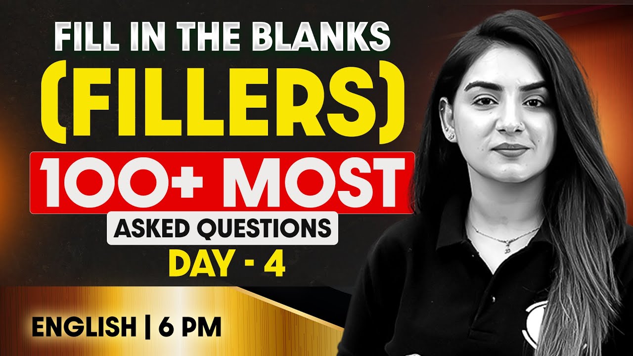 Bank Exam 2026 | Fill in the Blanks Most Important Questions | Fillers by Anchal Ma'am #4