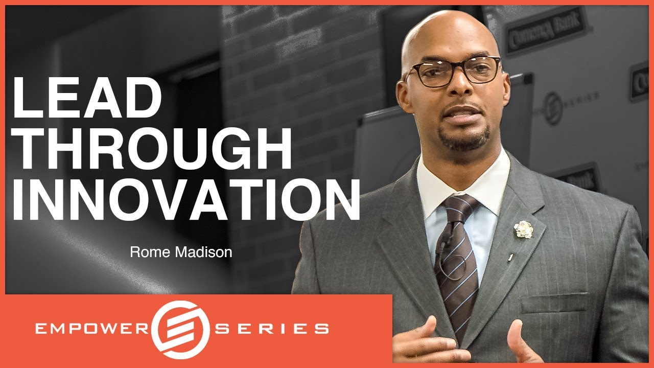 Rome Madison: Lead Through Innovation | Lunch & Learn