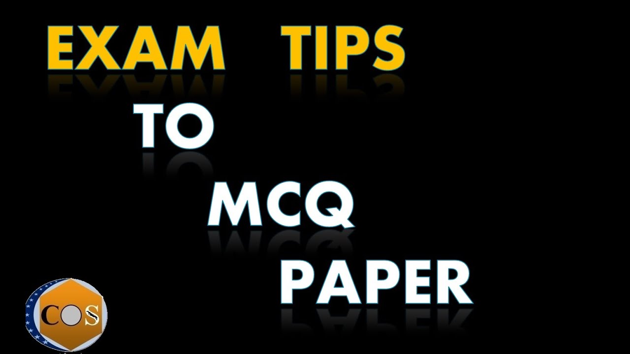 Exam Tips to MCQ paper As and IGCSE level: Chemistry/IGCSE/GCSE/A levels/CBSE