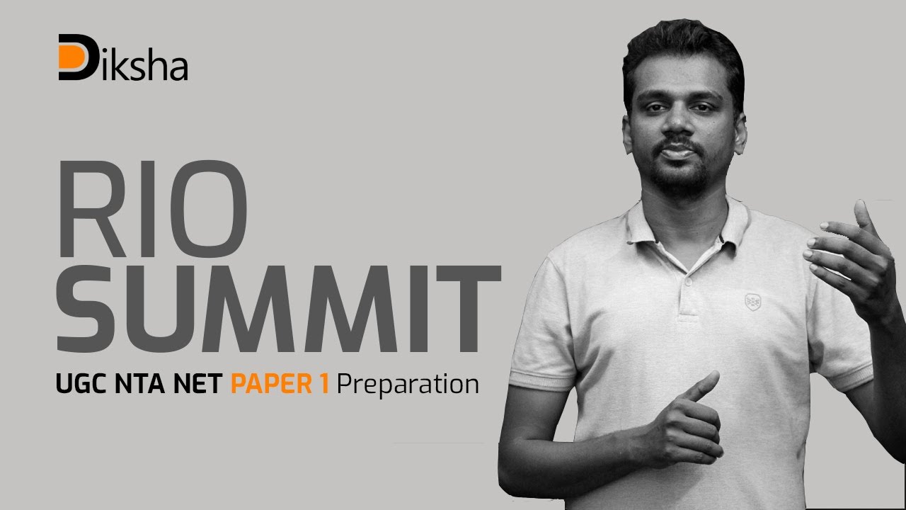Rio Summit: UGC NTA NET Paper 1 Preparation.