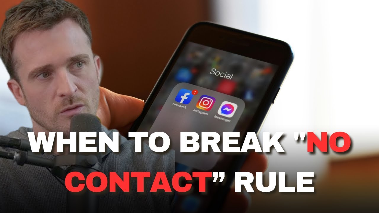 When Is It Okay to Break the “No Contact Rule”? | Matthew Hussey
