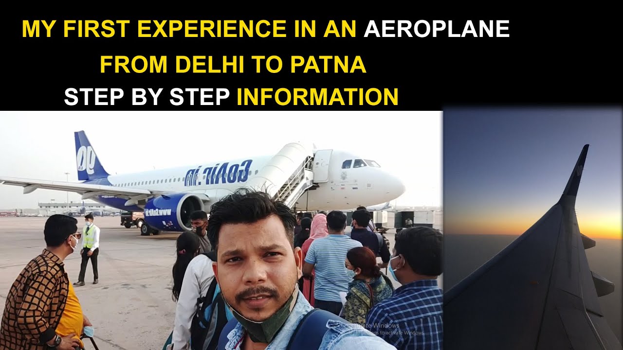 MY FIRST FLIGHT EXPERIENCE || DELHI TO PATNA