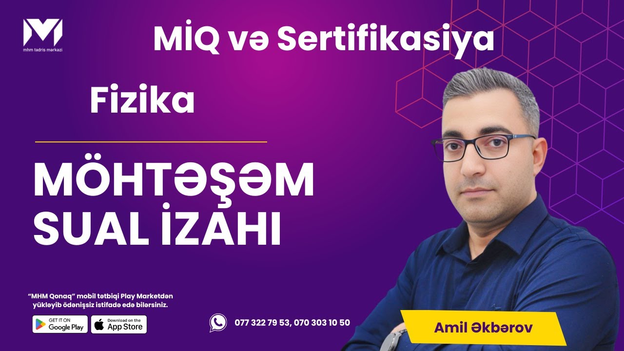 Amil müəllim | #fizika #miq  #sertifikasiya #test | 25.01.2026
