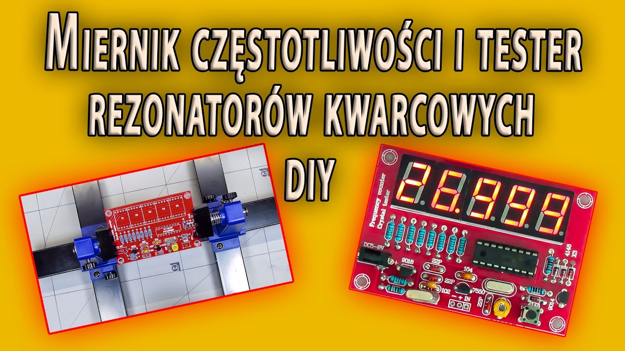 Miernik częstotliwości  i tester rezonatorów 1Hz -50MHz z Aliexpress, do samodzielnego montażu - DIY
