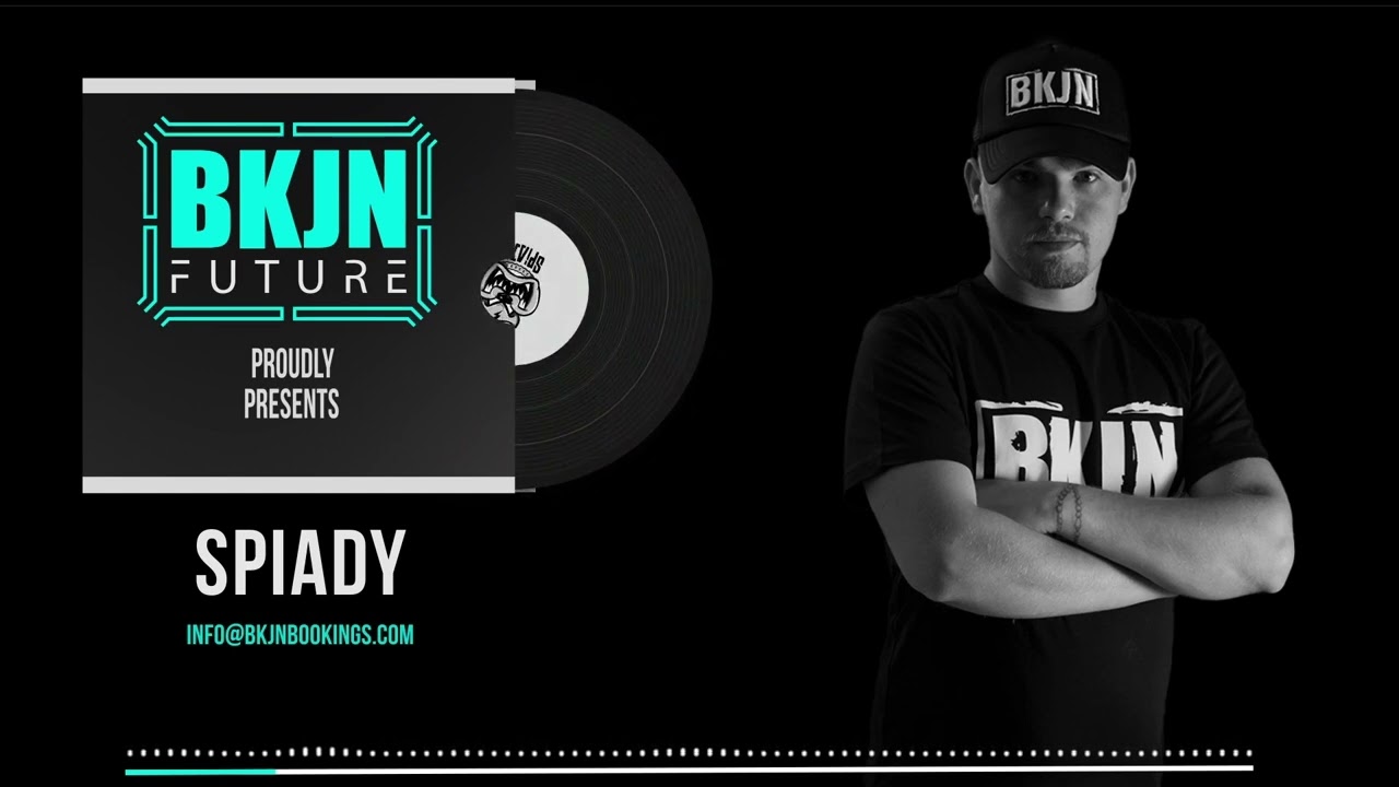 Spiady x BKJN Future